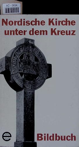 Bild des Verkufers fr Nordische Kirche unterm Kreuz. AC-0654 zum Verkauf von Antiquariat Bookfarm
