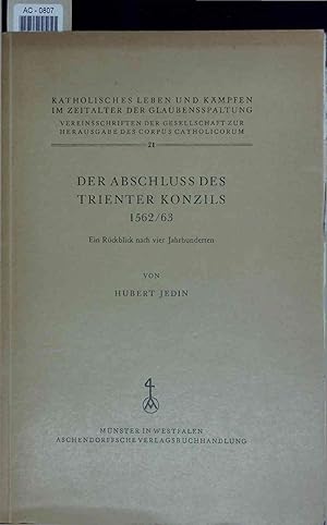 Bild des Verkufers fr Der Abschluss des Trienter Konzils 1562/63. AC-0807 zum Verkauf von Antiquariat Bookfarm