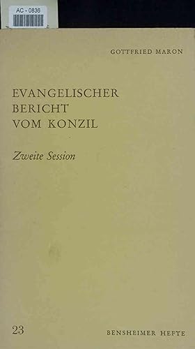 Seller image for Evangelischer Bericht vom Konzil. AC-0836. Zweite Session for sale by Antiquariat Bookfarm