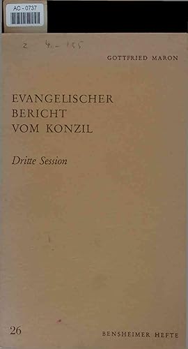 Seller image for Evangelischer Bericht vom Konzil. Dritte Session for sale by Antiquariat Bookfarm