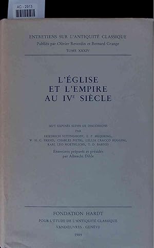 Bild des Verkufers fr L'eglise et l'empire au IVe siecle. zum Verkauf von Antiquariat Bookfarm