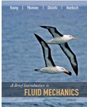 Bild des Verkufers fr WIE A Brief Introduction to Fluid Mechanics: Paperback version zum Verkauf von WeBuyBooks