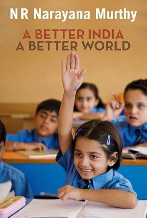 Bild des Verkufers fr A Better India, A Better World zum Verkauf von WeBuyBooks 2