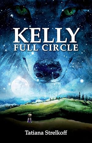 Seller image for Kelly: Full Circle (3) (The Changer Trilogy) for sale by Redux Books