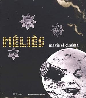 Seller image for Mlis, magie et cinma : [exposition, Paris], Espace EDF Electra, 26 avril-1er septembre 2002 for sale by Papier Mouvant