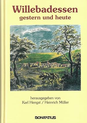 Bild des Verkufers fr Willebadessen gestern und heute. Beitrge zur Geschichte von Kloster, Stadt und Pfarrgemeinde aus Anla der Klostergrndung vor 850 Jahren zum Verkauf von Paderbuch e.Kfm. Inh. Ralf R. Eichmann