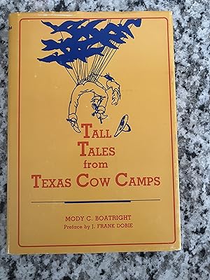 Immagine del venditore per Tall Tales from Texas Cow Camps venduto da TribalBooks