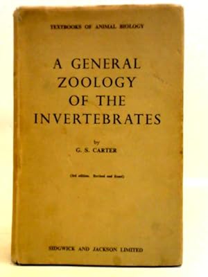 Bild des Verkufers fr A General Zoology of the Invertebrates zum Verkauf von World of Rare Books
