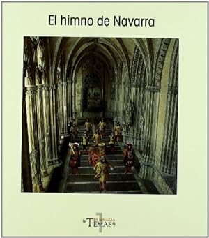 Imagen del vendedor de El himno de Navarra: Marcha para la entrada del Reyno a la venta por Libros Tobal