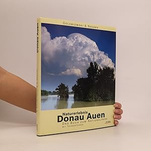 Bild des Verkufers fr Naturerlebnis Donau-Auen : Das Buch zum Nationalpark zum Verkauf von Bookbot