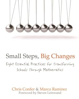 Seller image for Small Steps, Big Changes : Eight Essential Practices for Transforming Schools Through Mathematics for sale by GreatBookPricesUK