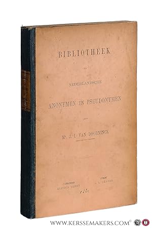 Bild des Verkufers fr Bibliotheek van Nederlandsche Anonymen en Pseudonymen. zum Verkauf von Emile Kerssemakers ILAB