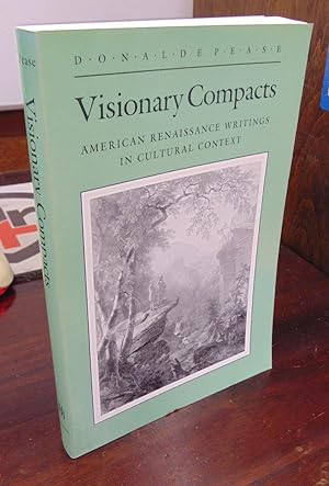 Bild des Verkäufers für Visionary Compacts: American Renaissance Writings in Cultural Context zum Verkauf von Atlantic Bookshop