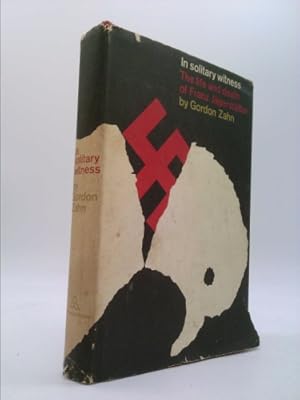 Seller image for In Solitary Witness: The Life and Death of Franz Jägerstätter for sale by ThriftBooksVintage
