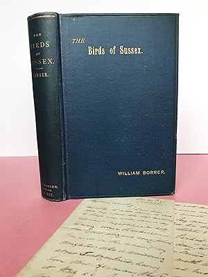 THE BIRDS OF SUSSEX [Association copy letter from the author to J.E. Harting. Laterly owned by H....