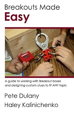 Image du vendeur pour Breakouts Made Easy: A guide to working with Breakout boxes mis en vente par -OnTimeBooks-