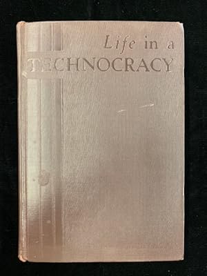Life in a Technocracy: What It Might Be Like