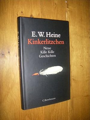 Kinkerlitzchen. Neue Kille Kille Geschichten