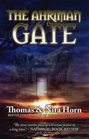 Seller image for The Ahriman Gate: Some Gates Should Not Be Opened for sale by -OnTimeBooks-