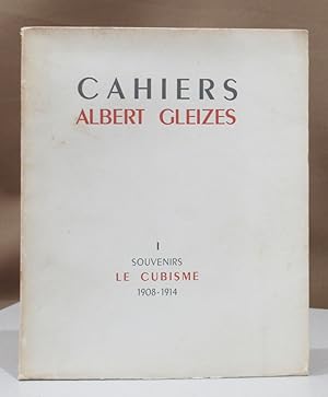 Imagen del vendedor de Cahiers. Souvenirs - Le Cubisme 1908 - 1914. a la venta por Dieter Eckert