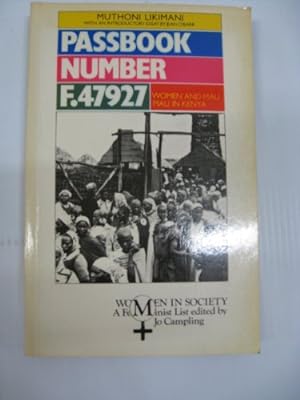 Seller image for Passbook Number F.47927 : Women and Mau Mau in Kenya for sale by Books for Life
