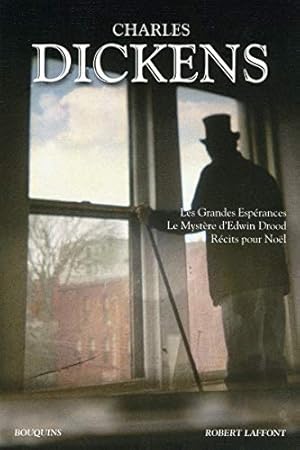 Bild des Verkufers fr Charles Dickens - Les grandes espérances - NE: Les Grandes Espérances ; Le Mystère d'Edwin Drood ; Récits pour Noël ; Les ordonnances du Docteur . Silverman s'explique ; Voie sans issue zum Verkauf von WeBuyBooks