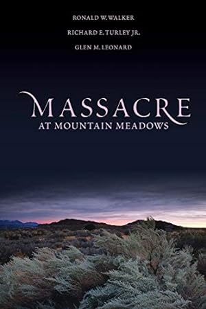 Imagen del vendedor de Massacre at Mountain Meadows a la venta por -OnTimeBooks-