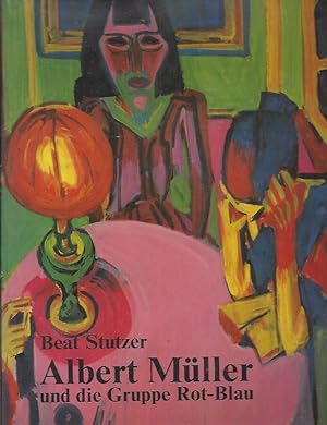 Bild des Verkufers fr Albert Mller und die Gruppe Rot-Blau / Albert Mller and the Red-Blue group zum Verkauf von ART...on paper - 20th Century Art Books