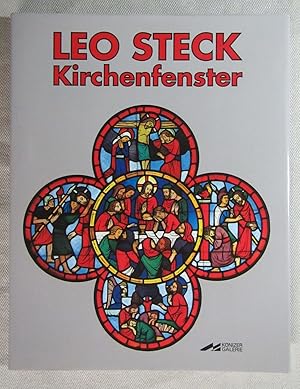 Bild des Verkufers fr Leo Steck. Kirchenfenster. zum Verkauf von Antiquariat Hanfgarten