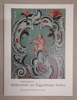 Bild des Verkufers fr Bilderwnde aus Toggenburger Stuben. zum Verkauf von Antiquariat Hanfgarten