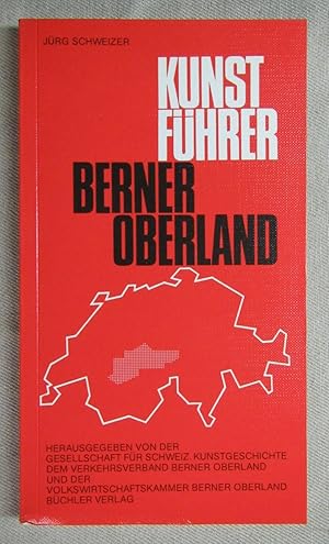 Imagen del vendedor de Kunstfhrer Berner Oberland. a la venta por Antiquariat Hanfgarten