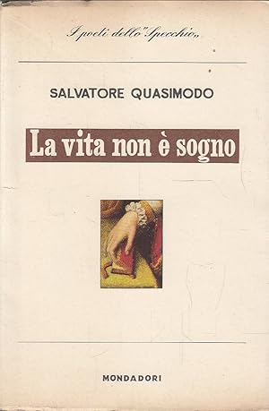 Seller image for La vita non  sogno for sale by Laboratorio del libro