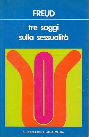 Seller image for Tre saggi sulla sessualit for sale by Laboratorio del libro