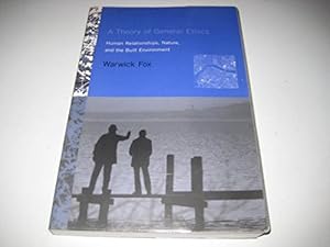 Seller image for A Theory of General Ethics: Human Relationships, Nature, And the Built Environment for sale by ZBK Books