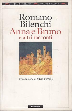Immagine del venditore per Anna e Bruno e altri racconti venduto da Laboratorio del libro