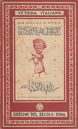 Seller image for Risa e lacrime di Roma. Da Belli a Zola for sale by Laboratorio del libro