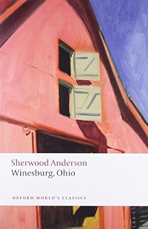 Seller image for Winesburg, Ohio (Oxford World's Classics) for sale by ZBK Books