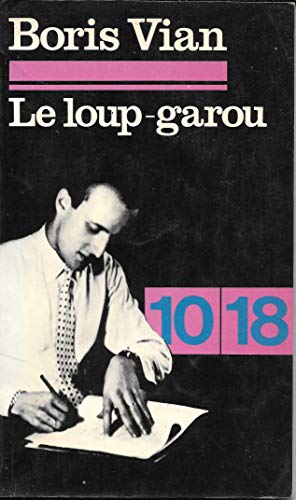 Seller image for Le loup-garou suivi de douze autres nouvelles - Textes tablis par Nol Arnaud for sale by Ammareal