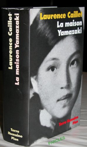 Imagen del vendedor de La maison Yamazaki - La vie exemplaire d'une paysanne japonaise devenue chef d'une entreprise de haute coiffure a la venta por Ammareal