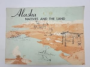 Alaska Natives And The Land.