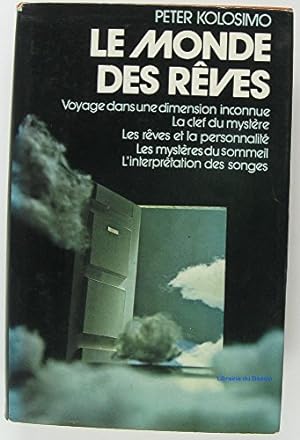 Seller image for Le Monde des rves for sale by Ammareal