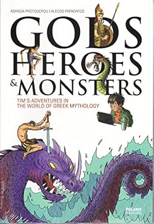 Imagen del vendedor de Gods Heroes & Monsters / Tim's Adventures in the World of Greek Mythology a la venta por ZBK Books