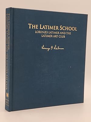 The Latimer School: Lorenzo Latimer and the Latimer At Club.