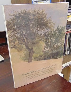 Seller image for Nature Observed, Nature Interpreted: Nineteenth-Century American Landscape Drawings & Watercolors from the National Academy of Design and Cooper-Hewitt National Design Museum, Smithsonian Institution for sale by Atlantic Bookshop