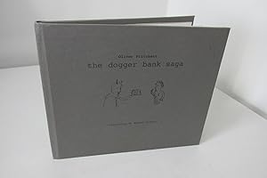 Seller image for The Dogger Bank Saga by Oliver Pritchett. Limited signed copy by artist to 8! for sale by Devils in the Detail Ltd