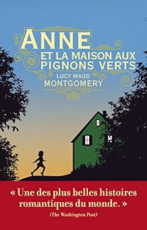 Bild des Verkufers fr Anne et la maison aux pignons verts zum Verkauf von WeBuyBooks