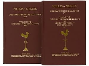 Seller image for Nellis - Nelles: Immigrants from the Palatinate 1710, in Two Volumes: The First Eight Generations, 1997; Additions, Corrects, and Four More Generations for sale by Yesterday's Muse, ABAA, ILAB, IOBA