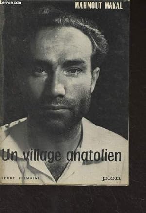 Image du vendeur pour Un village anatolien - "Terre humaine" mis en vente par Le-Livre