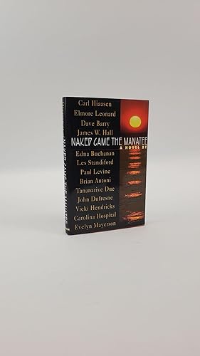 NAKED CAME THE MANATEE [Signed]