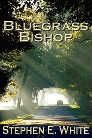 Bild des Verkufers fr Bluegrass Bishop zum Verkauf von -OnTimeBooks-